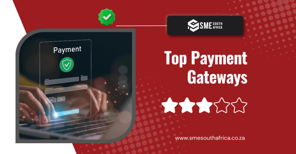 The Top Payment Gateways in South Africa