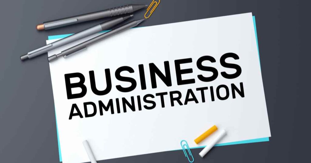 Business Administration 101: Understand The Basics