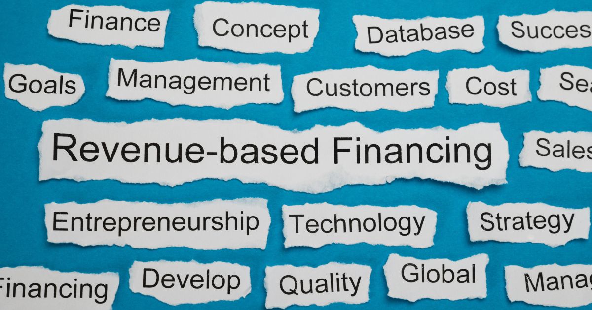 What is Revenue-Based Financing?
