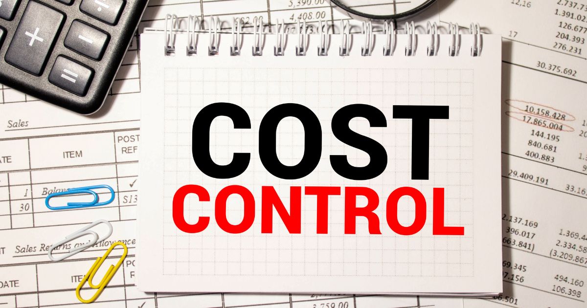 Manufacturing cost control stratgies